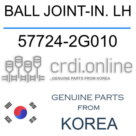 BALL JOINT-IN. LH 57724-2G010 577242G010 57724 2G010