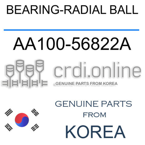 BEARING-RADIAL BALL AA100-56822A AA10056822A AA100 56822A