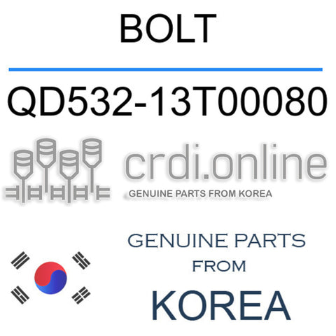 BOLT QD532-13T00080 QD53213T00080 QD532 13T00080