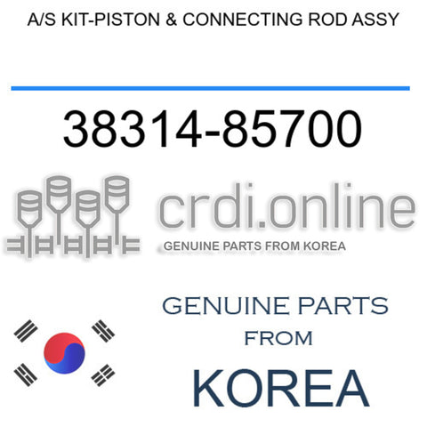 A/S KIT-PISTON & CONNECTING ROD ASSY [ORIGINAL] 38314-85700 3831485700 38314 85700