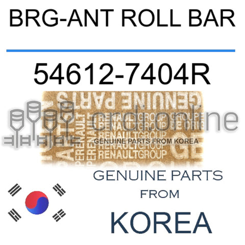 BRG-ANT ROLL BAR [ORIGINAL] 54612-7404R 546127404R 54612 7404R