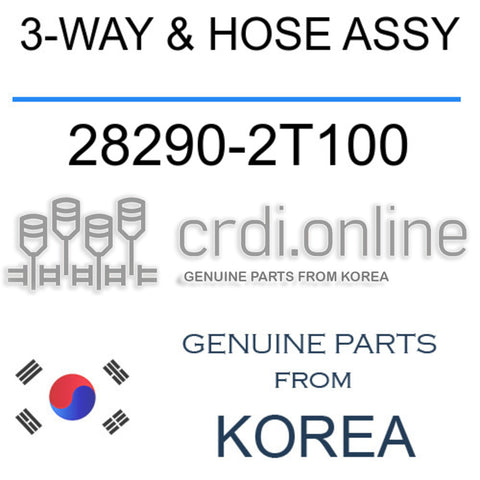 3-WAY & HOSE ASSY [ORIGINAL] 28290-2T100 282902T100 28290 2T100