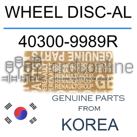 WHEEL DISC-AL [ORIGINAL] 40300-9989R 403009989R 40300 9989R