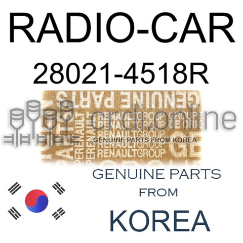 RADIO-CAR [ORIGINAL] 28021-4518R 280214518R 28021 4518R