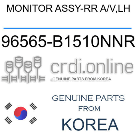 MONITOR ASSY-RR A/V,LH [ORIGINAL] 96565-B1510NNR 96565B1510NNR 96565 B1510NNR