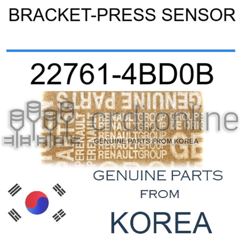 BRACKET-PRESS SENSOR [ORIGINAL] 22761-4BD0B 227614BD0B 22761 4BD0B