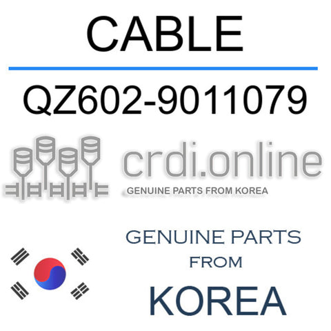 CABLE [ORIGINAL] QZ602-9011079 QZ6029011079 QZ602 9011079