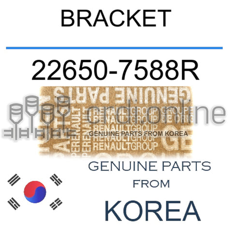 BRACKET [ORIGINAL] 22650-7588R 226507588R 22650 7588R