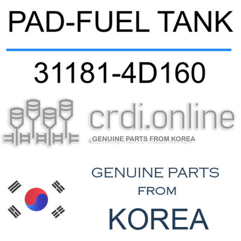 PAD-FUEL TANK 31181-4D160 311814D160 31181 4D160