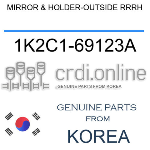 MIRROR & HOLDER-OUTSIDE RRRH [ORIGINAL] 1K2C1-69123A 1K2C169123A 1K2C1 69123A