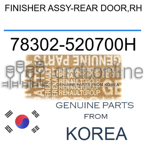 FINISHER ASSY-REAR DOOR,RH [ORIGINAL] 78302-520700H 78302520700H 78302 520700H