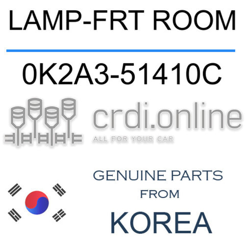 LAMP-FRT ROOM [ORIGINAL] 0K2A3-51410C 0K2A351410C 0K2A3 51410C