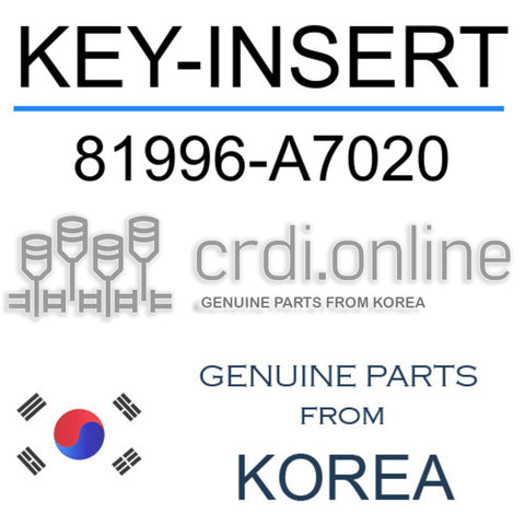 KEY-INSERT [ORIGINAL] 81996-A7020 81996A7020 81996 A7020