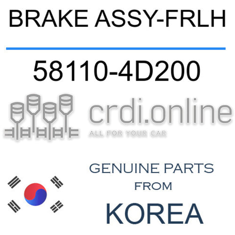 BRAKE ASSY-FRLH 58110-4D200 581104D200 58110 4D200