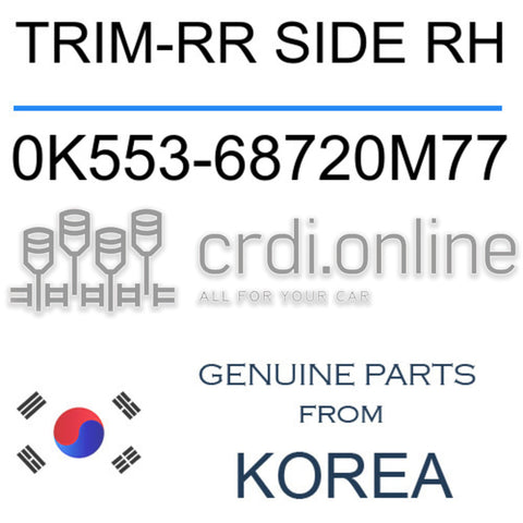 TRIM-RR SIDE RH 0K553-68720M77 0K55368720M77 0K553 68720M77