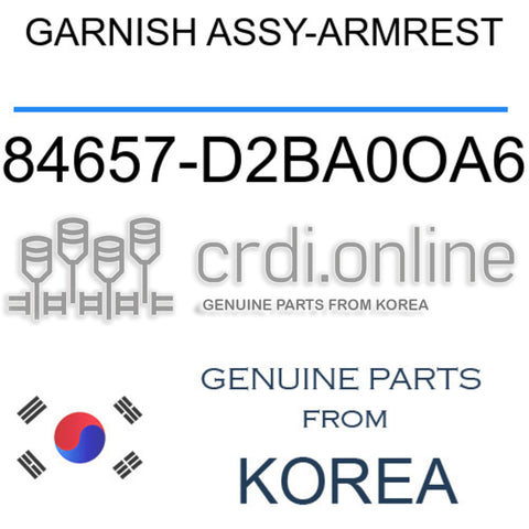 GARNISH ASSY-ARMREST [ORIGINAL] 84657-D2BA0OA6 84657D2BA0OA6 84657 D2BA0OA6