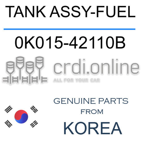 TANK ASSY-FUEL 0K015-42110B 0K01542110B 0K015 42110B