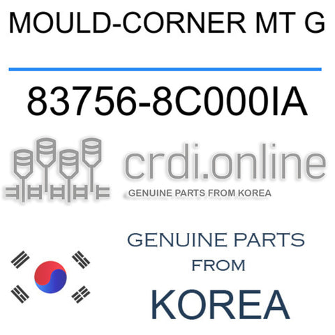 MOULD-CORNER MT G [ORIGINAL] 83756-8C000IA 837568C000IA 83756 8C000IA