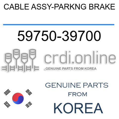 CABLE ASSY-PARKNG BRAKE 59750-39700 5975039700 59750 39700