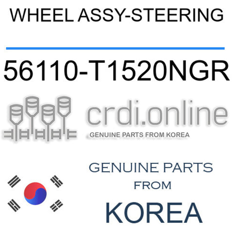 WHEEL ASSY-STEERING [ORIGINAL] 56110-T1520NGR 56110T1520NGR 56110 T1520NGR