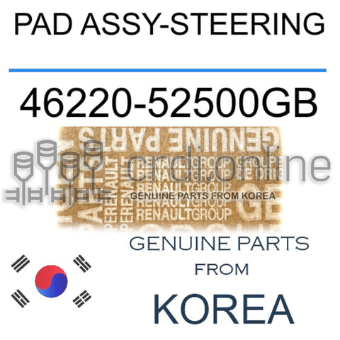PAD ASSY-STEERING [ORIGINAL] 46220-52500GB 4622052500GB 46220 52500GB