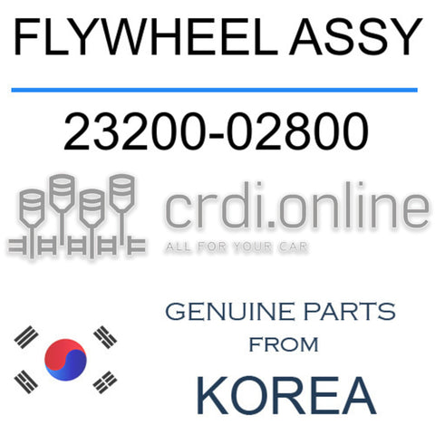 FLYWHEEL ASSY [ORIGINAL] 23200-02800 2320002800 23200 02800