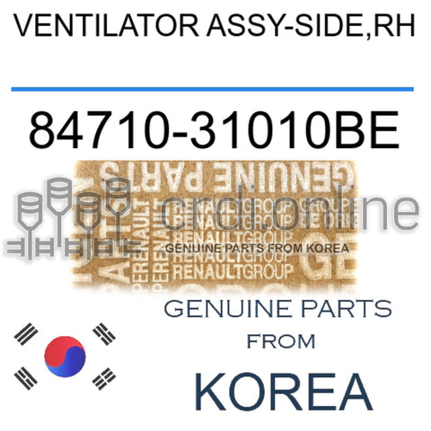VENTILATOR ASSY-SIDE,RH [ORIGINAL] 84710-31010BE 8471031010BE 84710 31010BE