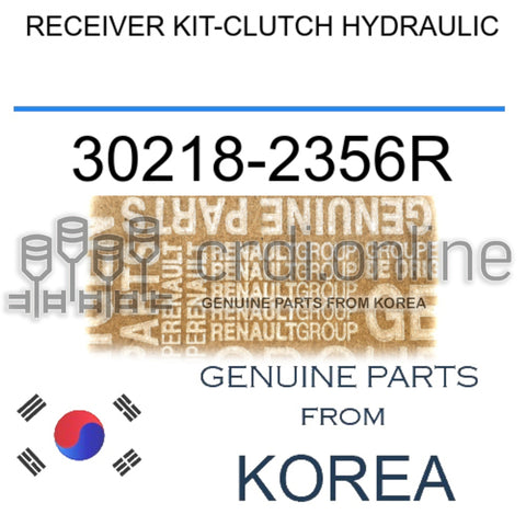 RECEIVER KIT-CLUTCH HYDRAULIC [ORIGINAL] 30218-2356R 302182356R 30218 2356R