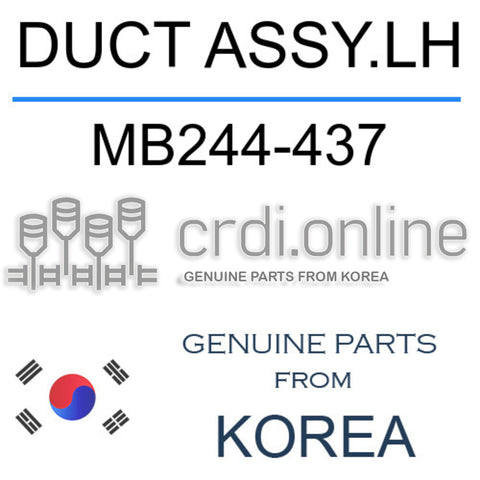 DUCT ASSY.LH MB244-437 MB244437 MB244 437