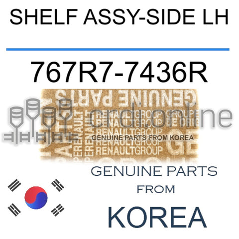 SHELF ASSY-SIDE LH [ORIGINAL] 767R7-7436R 767R77436R 767R7 7436R