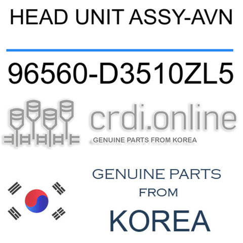 HEAD UNIT ASSY-AVN [ORIGINAL] 96560-D3510ZL5 96560D3510ZL5 96560 D3510ZL5
