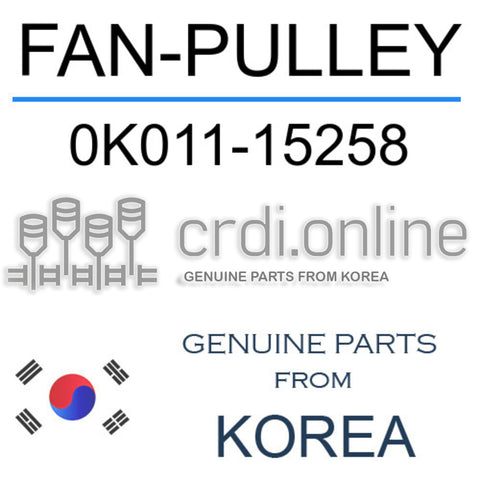 FAN-PULLEY 0K011-15258 0K01115258 0K011 15258