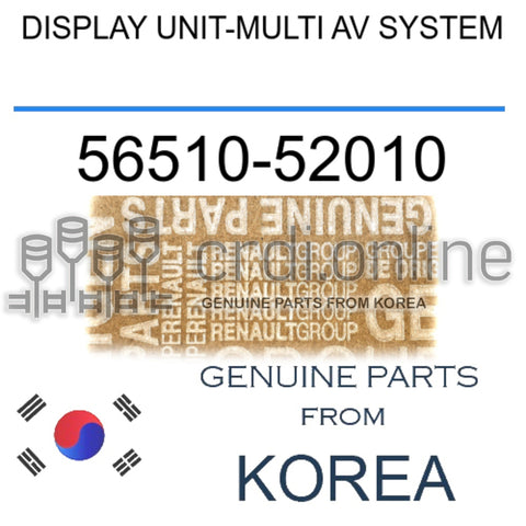DISPLAY UNIT-MULTI AV SYSTEM [ORIGINAL] 56510-52010 5651052010 56510 52010