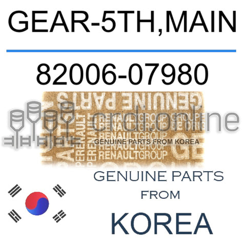 GEAR-5TH,MAIN [ORIGINAL] 82006-07980 8200607980 82006 07980