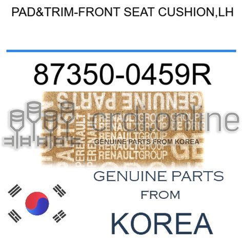 PAD&TRIM-FRONT SEAT CUSHION,LH [ORIGINAL] 87350-0459R 873500459R 87350 0459R