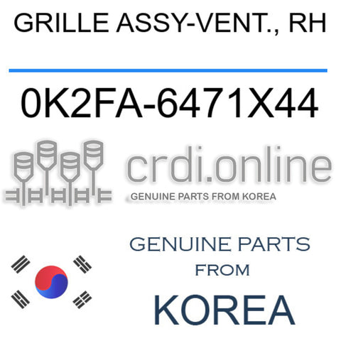 GRILLE ASSY-VENT., RH [ORIGINAL] 0K2FA-6471X44 0K2FA6471X44 0K2FA 6471X44