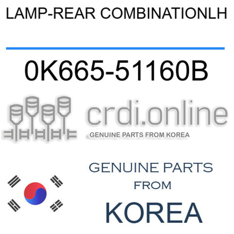 LAMP-REAR COMBINATIONLH [ORIGINAL] 0K665-51160B 0K66551160B 0K665 51160B