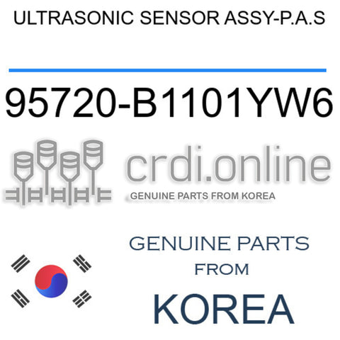 ULTRASONIC SENSOR ASSY-P.A.S [ORIGINAL] 95720-B1101YW6 95720B1101YW6 95720 B1101YW6