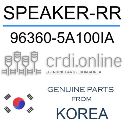 SPEAKER-RR [ORIGINAL] 96360-5A100IA 963605A100IA 96360 5A100IA