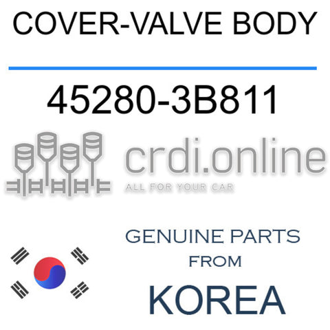 COVER-VALVE BODY [ORIGINAL] 45280-3B811 452803B811 45280 3B811