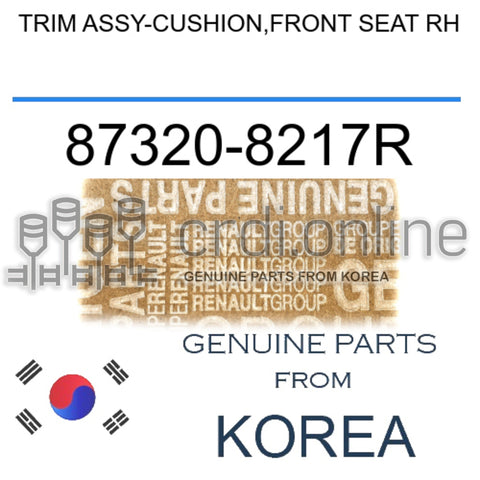 TRIM ASSY-CUSHION,FRONT SEAT RH [ORIGINAL] 87320-8217R 873208217R 87320 8217R