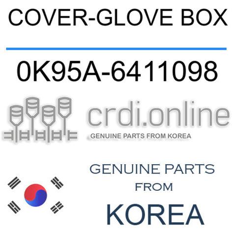 COVER-GLOVE BOX [ORIGINAL] 0K95A-6411098 0K95A6411098 0K95A 6411098