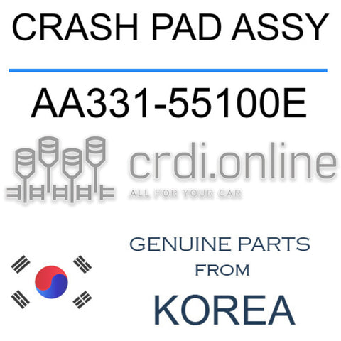 CRASH PAD ASSY [ORIGINAL] AA331-55100E AA33155100E AA331 55100E
