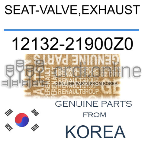 SEAT-VALVE,EXHAUST [ORIGINAL] 12132-21900Z0 1213221900Z0 12132 21900Z0