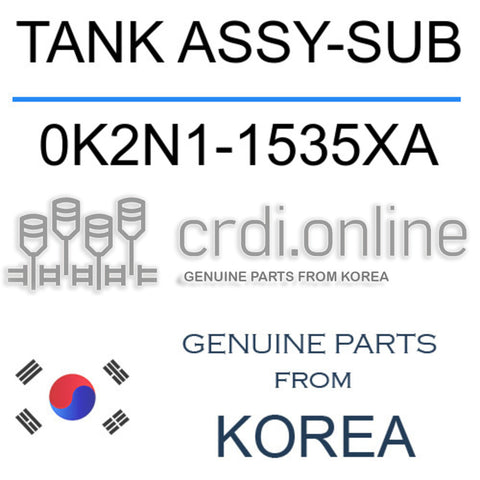 TANK ASSY-SUB [ORIGINAL] 0K2N1-1535XA 0K2N11535XA 0K2N1 1535XA