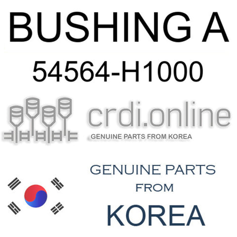 BUSHING A [ORIGINAL] 54564-H1000 54564H1000 54564 H1000