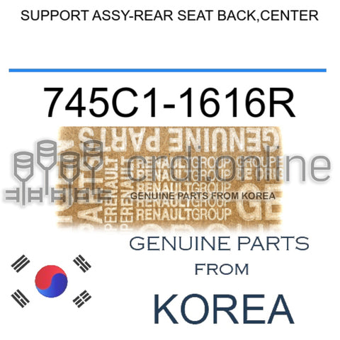 SUPPORT ASSY-REAR SEAT BACK,CENTER [ORIGINAL] 745C1-1616R 745C11616R 745C1 1616R