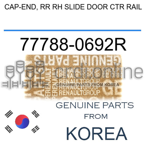 CAP-END, RR RH SLIDE DOOR CTR RAIL [ORIGINAL] 77788-0692R 777880692R 77788 0692R