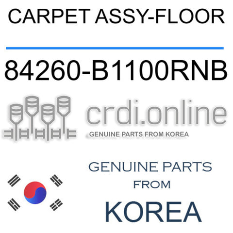 CARPET ASSY-FLOOR [ORIGINAL] 84260-B1100RNB 84260B1100RNB 84260 B1100RNB
