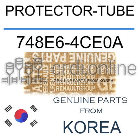 PROTECTOR-TUBE [ORIGINAL] 748E6-4CE0A 748E64CE0A 748E6 4CE0A